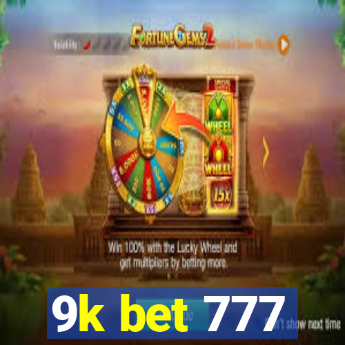 9k bet 777